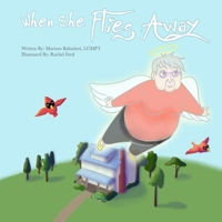 When She Flies Away B0CN8HQV3T Book Cover