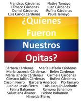 Quienes Fueron Nuestros Opitas 1979679177 Book Cover