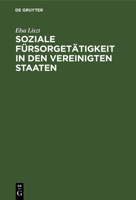 Soziale F�rsorget�tigkeit in Den Vereinigten Staaten 3111173062 Book Cover