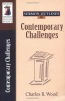 Sermon Outlines on Contemporary Challenges 0825441544 Book Cover