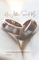 His Affair Saved Me 1387645285 Book Cover