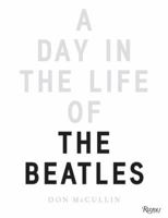 A Day in the Life of The Beatles 0224091247 Book Cover