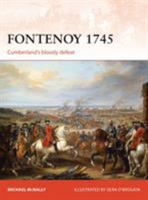 Fontenoy 1745: Cumberland's bloody defeat 1472816250 Book Cover