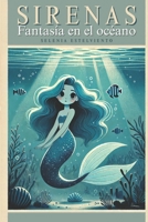 Sirenas Fantasía en el océano: Libro de lectura para niños en español (Océano de Matices) (Spanish Edition) B0DKY76G5D Book Cover