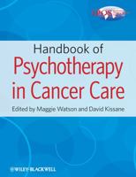 Handbook of Psychotherapy in Cancer Care 0470660031 Book Cover