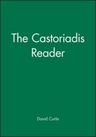 The Castoriadis Reader (Blackwell Readers) 1557867046 Book Cover