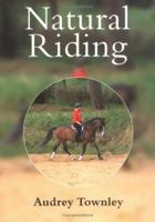Natural Riding 0914327321 Book Cover