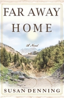Far Away Home 0692000399 Book Cover