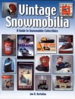 Vintage Snowmobilia: A Guide to Snowmobile Collectibles 1583881697 Book Cover