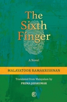 The Sixth Finger: A Novel 9352907485 Book Cover