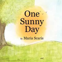 One Sunny Day 1463436505 Book Cover