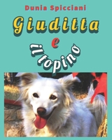 Giuditta e il Topino B0BF31V5F6 Book Cover