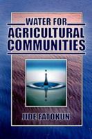 Water for Agricultural Communities 1844012239 Book Cover