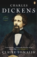 Charles Dickens: A Life 0670917672 Book Cover