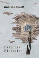 Historia. Historias 1499736681 Book Cover