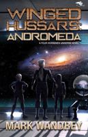 Winged Hussars: Andromeda (The Phoenix Initiative) 1648559093 Book Cover