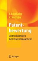 Patentbewertung: Ein Praxisleitfaden zum Patentmanagement 3642319467 Book Cover