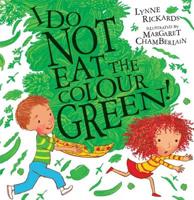 I Do Not Eat the Color Green! 0340988665 Book Cover