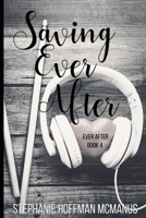 Saving Ever After 1517224101 Book Cover