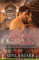 Love Amiss 1987863461 Book Cover