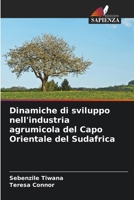 Dinamiche di sviluppo nell'industria agrumicola del Capo Orientale del Sudafrica (Italian Edition) 6207889800 Book Cover