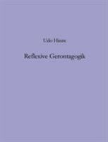 Reflexive Gerontagogik 3831137986 Book Cover