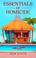 Essentials of Homicide 1963705521 Book Cover