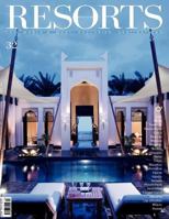 Resorts 32: The World's Most Exclusive Destinations 1908310499 Book Cover