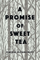 A Promise of Sweet Tea 1989719155 Book Cover