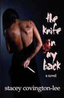 The Knife In My Back 0977939847 Book Cover