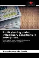 Profit sharing under inflationary conditions in enterprises: Profit sharing under inflation conditions for Mozambican medium-sized firms 620362179X Book Cover