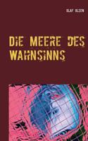 Die Meere des Wahnsinns: Wenn sich die Grenzen verschieben 3748188749 Book Cover