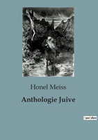 Anthologie Juive B0C42K9RFK Book Cover