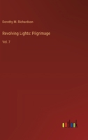 Revolving Lights: Pilgrimage: Vol. 7 3368920006 Book Cover