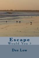 Escape 1500662860 Book Cover