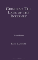 Gringras: The Laws of the Internet: (Fifth Edition) 1526506327 Book Cover