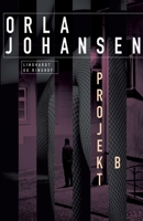 Projekt B 8711883928 Book Cover