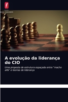 A evolução da liderança do CIO 6203159522 Book Cover