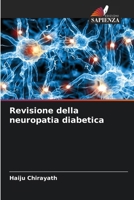 Revisione della neuropatia diabetica (Italian Edition) 6207905792 Book Cover