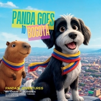 Panda goes to Bogotá B0GPMVL9S4 Book Cover