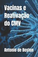 Vacinas e Reativação do CMV B0BZF775QY Book Cover