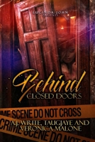 Behind Closed Doors 1656830590 Book Cover