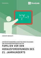 Familien VOR Den Herausforderungen Des 21. Jahrhunderts 3960952155 Book Cover