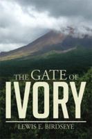 The Gate of Ivory 1499054580 Book Cover