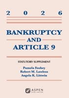 Bankruptcy and Article 9: 2026 Statutory Supplement B0HBPT5V4V Book Cover