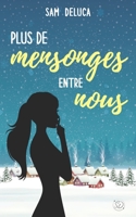 Plus de mensonges entre nous: une romance de No?l sur fond de cosy mystery 295805490X Book Cover