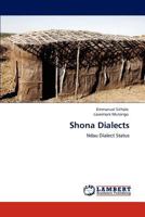Shona Dialects: Ndau Dialect Status 3844393501 Book Cover