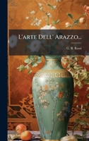 L'arte Dell' Arazzo... (Italian Edition) 1024751821 Book Cover