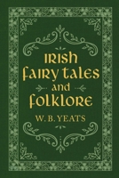 Fairy and Folk Tales of the Irish Peasantry 0812968557 Book Cover