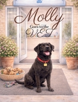 Molly Goes to the Vet B0GJRDWXFF Book Cover